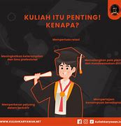 Kenapa Harus Kuliah